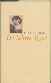 Omslag van De Witte Roos