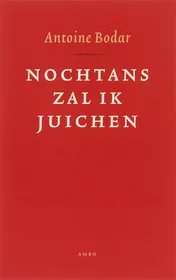 Omslag van Nochtans zal ik juichen