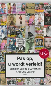 Omslag van Pas op, u wordt verleid!
