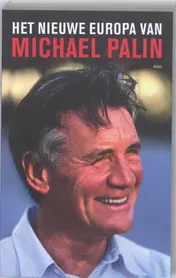 Omslag van Het nieuwe Europa van Michael Palin