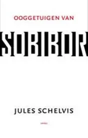 Omslag van Ooggetuigen van Sobibor