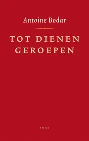 Omslag van Tot dienen geroepen