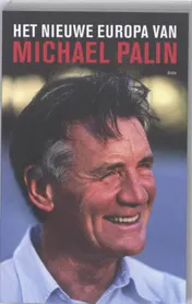 Omslag van Het nieuwe Europa van Michael Palin