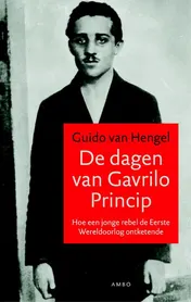 Omslag van De dagen van Gavrilo Princip