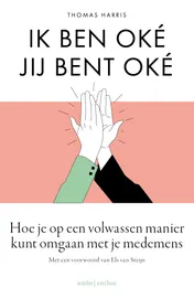 Omslag van Ik ben o.k., jij bent o.k.
