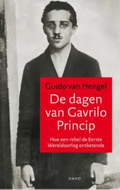 Omslag van De dagen van Gavrilo Princip