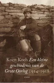 Omslag van Een kleine geschiedenis van de Grote Oorlog