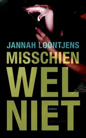 Omslag van Misschien wel niet