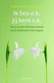Omslag van Ik ben o.k., jij bent o.k.