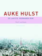 Omslag van De laatste Murmansk Run