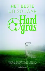 Omslag van Het beste uit 20 jaar hard gras