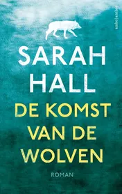 Omslag van De komst van de wolven