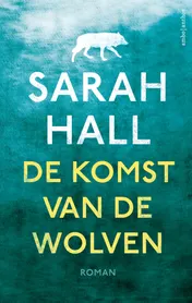 Omslag van De komst van de wolven
