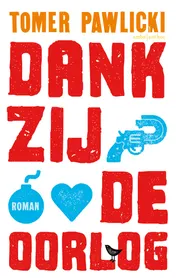 Omslag van Dankzij de oorlog