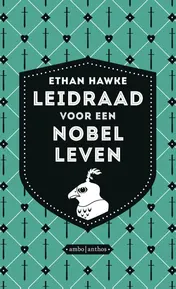 Omslag van Leidraad voor een nobel leven