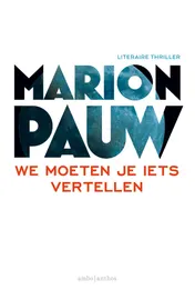 Omslag van We moeten je iets vertellen