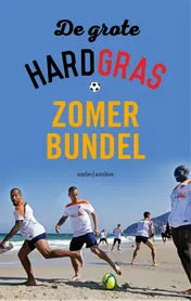 Omslag van De grote Hard gras zomerbundel