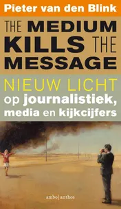 Omslag van The medium kills the message