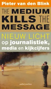 Omslag van The medium kills the message