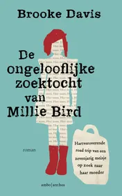 Omslag van De ongelooflijke zoektocht van Millie Bird