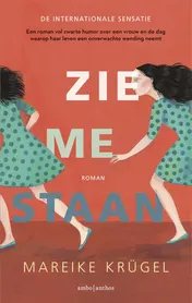 Omslag van Zie me staan
