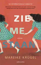 Omslag van Zie me staan