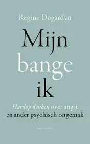 Omslag van Mijn bange ik