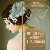 Omslag van Uit liefde, meneer Tuschinski
