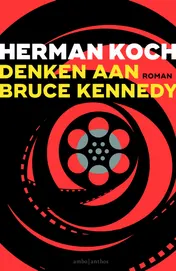Omslag van Denken aan Bruce Kennedy