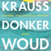 Omslag van Donker woud