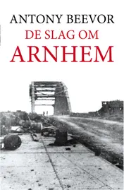 Omslag van De slag om Arnhem