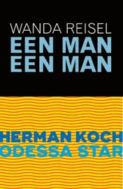Omslag van Odessa Star/Een man een man