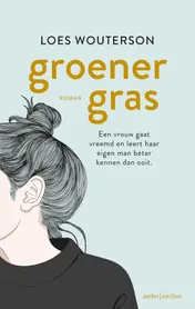 Omslag van Groener gras