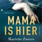 Omslag van Mama is hier
