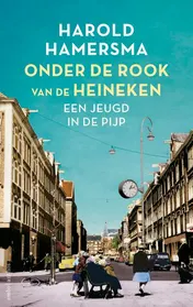 Omslag van Onder de rook van de Heineken
