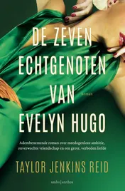 Omslag van De zeven echtgenoten van Evelyn Hugo