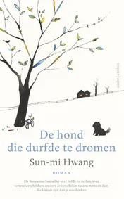 Omslag van De hond die durfde te dromen