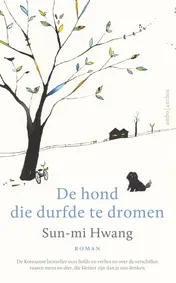 Omslag van De hond die durfde te dromen