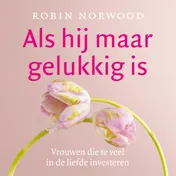 Omslag van Als hij maar gelukkig is