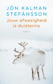 Omslag van Jouw afwezigheid is duisternis
