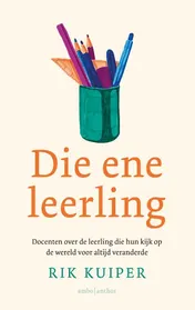 Omslag van Die ene leerling