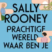 Omslag van Prachtige wereld, waar ben je