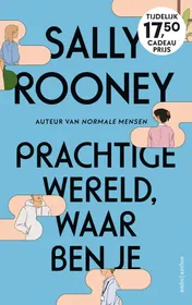 Omslag van Prachtige wereld, waar ben je - luxe editie