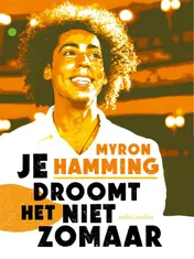 Omslag van Je droomt het niet zomaar