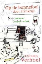 Omslag van Op de bonnefooi door Frankrijk