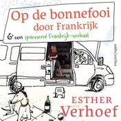 Omslag van Op de bonnefooi door Frankrijk