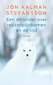Omslag van Een en ander over reuzenpijnbomen en de tijd