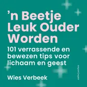 Omslag van 'n Beetje leuk ouder worden