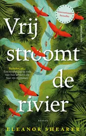 Omslag van Vrij stroomt de rivier
