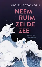 Omslag van Neem ruim zei de zee